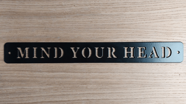 Mind Your Head Sign