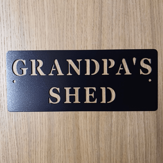 Grandpa's Shed Sign