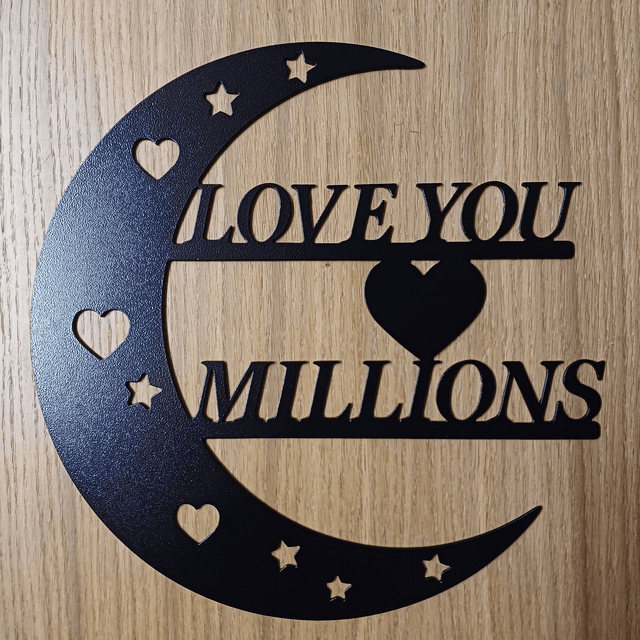 Love You Millions Sign