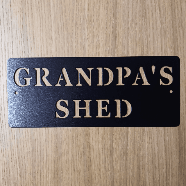 Grandpa&#039;s Shed Sign